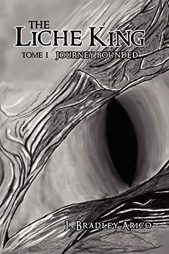 The Liche King: Journey Bounded