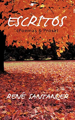 Escritos (Poemas & Prosa)