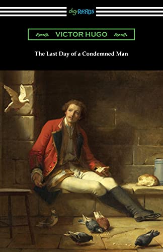 Victor Hugo The Last Day Of A Condemned Man