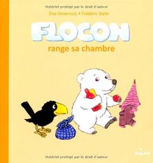 Flocon range sa chambre