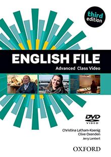 English File 3rd Edition Advanced. Class DVD: The best way to get your students talking (English File Third Edition)