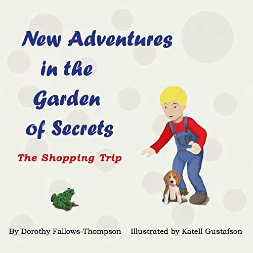 New Adventures in the Garden of Secrets Book 2