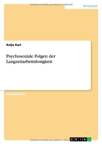 Psychosoziale Folgen der Langzeitarbeitslosigkeit