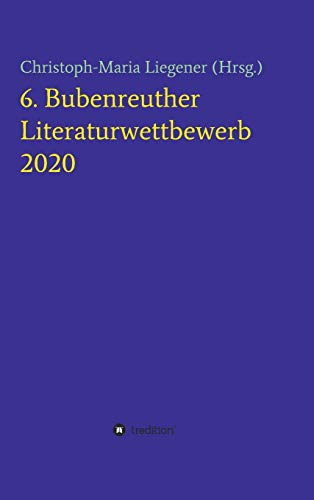 6. Bubenreuther Literaturwettbewerb