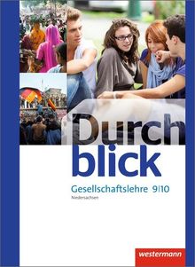 Durchblick Gesellschaftslehre - Differenzierende Ausgabe 2014: Schülerband 9 / 10
