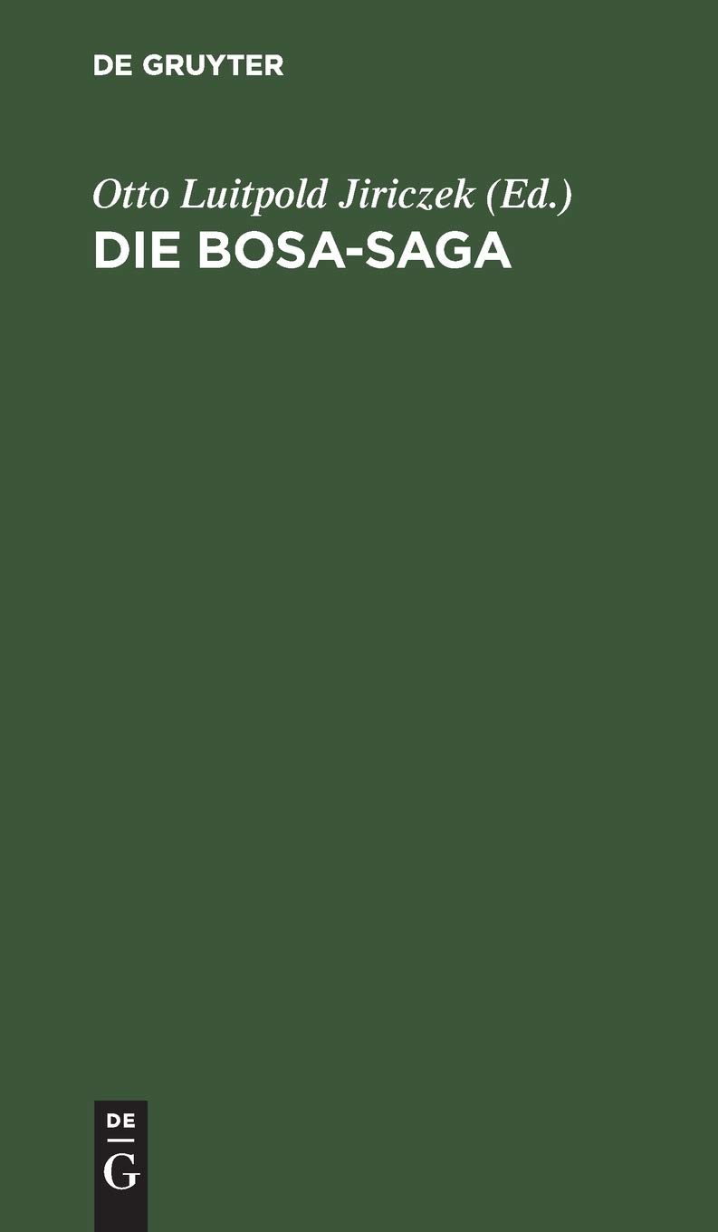 Die Bosa-Saga: In 2 Fassungen nebst Proben aus den Bosa-Rimur