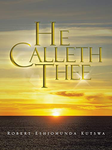 He Calleth Thee