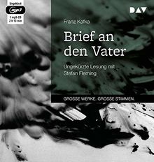 Brief an den Vater: Ungekürzte Lesung mit Stefan Fleming (1 mp3-CD)