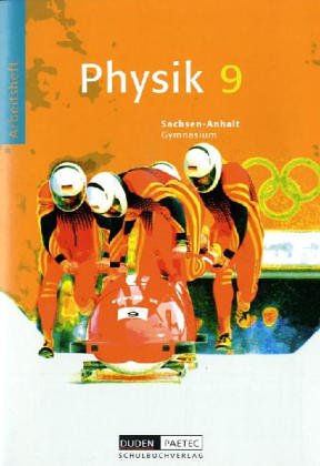 Physik Ausgabe Gymnasium Sachsen-Anhalt Neubearbeitung Volume 2 Duden Physik - Gymnasium Sachsen-Anhalt - 9 Schuljahr - Lothar Meyer Gerd-Dietrich Schmidt Siegfried Albien Geheftet