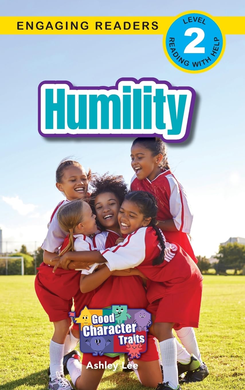 Humility: Good Character Traits (Engaging Readers, Level 2)