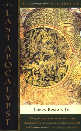 The Last Apocalypse: Europe at the Year 1000 A.D.