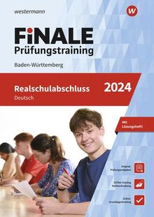 FiNALE Prüfungstraining Realschulabschluss Baden-Württemberg: Deutsch 2024 Arbeitsbuch mit Lösungsheft