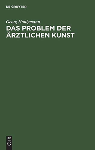 Das Problem der ärztlichen Kunst