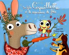 La fée Coquillette et le concours de fées