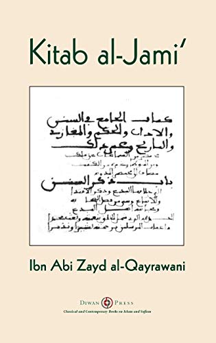 Al-Qayrawani, Ibn Abi Zayd Kitab Al-Jami', Ibn Abi Zayd Al-Qayrawani - Arabic English Edition