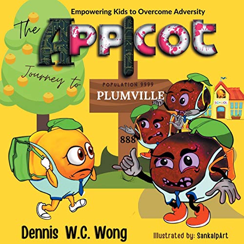 The App I Cot Journey to Plumville: Empowering Kids to Overcome Adversity