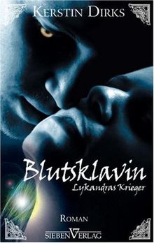 Blutsklavin: Lykandras Krieger 02