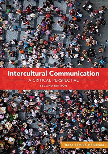 Intercultural Communication: A Critical Perspective