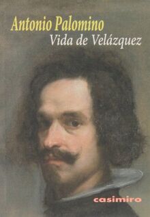 Vida de Velázquez (Historia (casimiro))