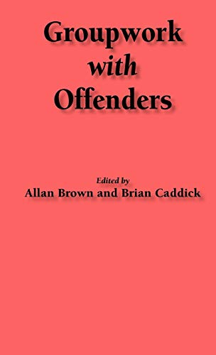 Groupwork with Offenders (Groupwork S)