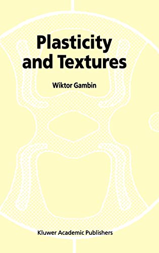 Plasticity and Textures