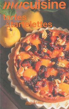 Tartes et tartelettes