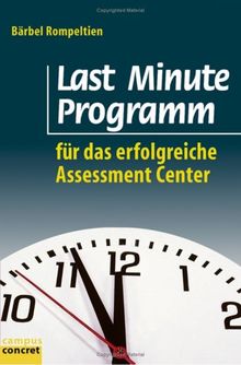 Last Minute Programm für das erfolgreiche Assessment Center (campus concret)