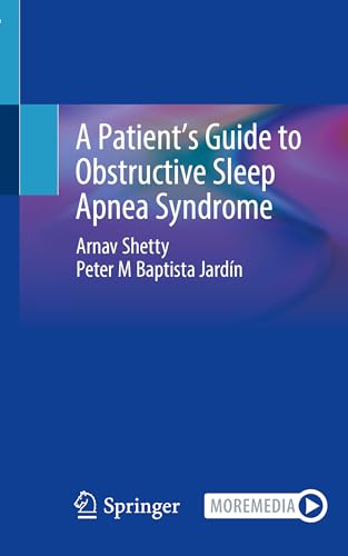 A Patients Guide to Obstructive Sleep Apnea Syndrome - Arnav Shetty Peter M Baptista Jardín Kartoniert (TB)