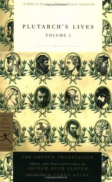 Plutarch's Lives, Volume 1 (Modern Library Classics)