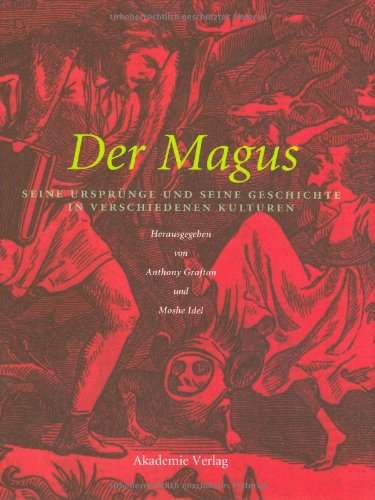 Der Magus: Seine Ursprünge und seine Geschichte in verschiedenen Kulturen