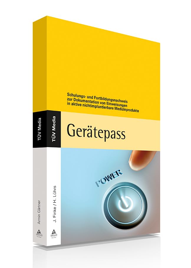 Gerätepass: Schulungs- und Fortbildungsnachweis zur Dokumentation von Einweisungen in aktive nichtimplantierbare Medizinprodukte
