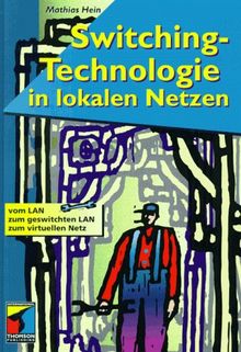 Switching- Technologie in lokalen Netzen