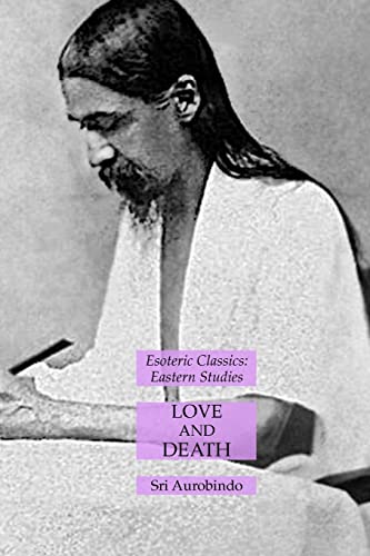 Love and Death: Esoteric Classics: Eastern Studies