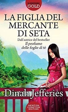 La figlia del mercante di seta