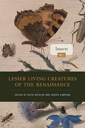 Lesser Living Creatures of the Renaissance: Of Animals and Cultures (Animalibus)