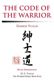 The Code of the Warrior: Daidoji Yuzan