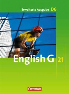 English G 21 - Erweiterte Ausgabe D: Band 6: 10. Schuljahr - Schülerbuch: Kartoniert