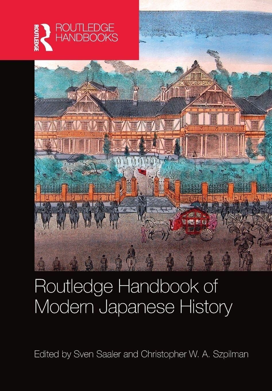 Routledge Handbook of Modern Japanese History