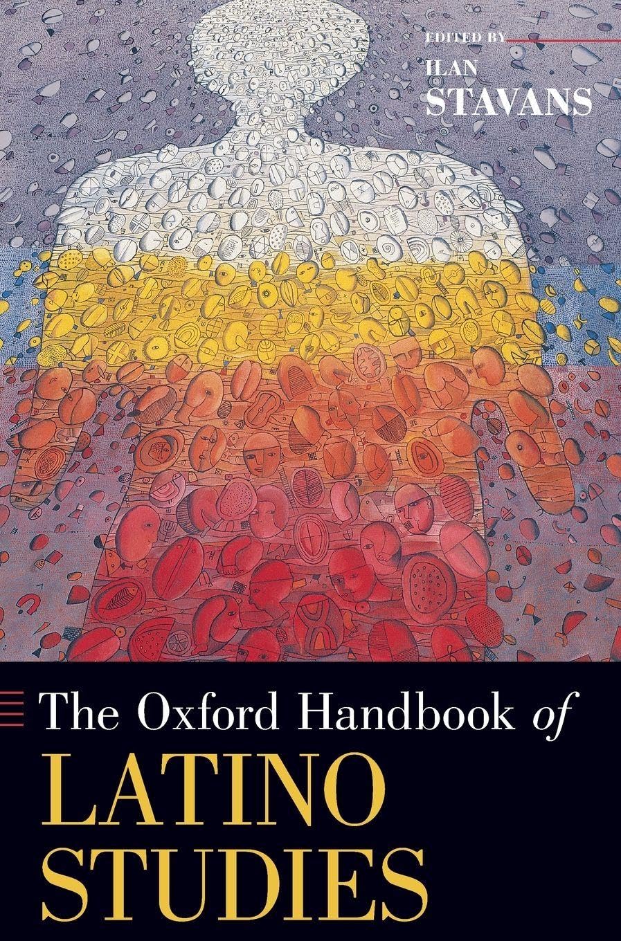 Oxford Handbook of Latino Studies (Oxford Handbooks)