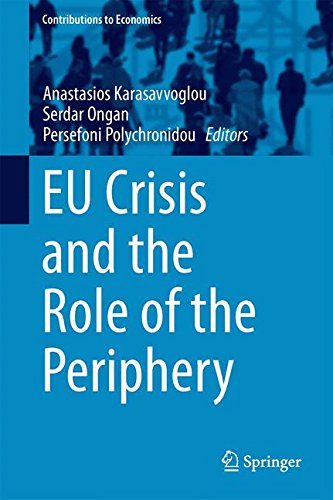 EU Crisis and the Role of the Periphery (Contributions to Economics)