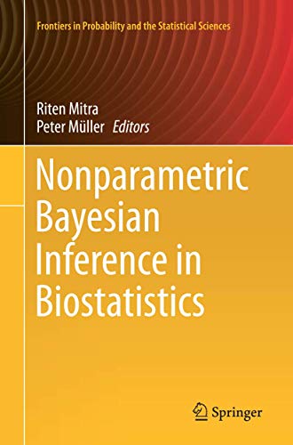 Nonparametric Bayesian Inference in Biostatistics (Frontiers in Probability and the Statistical Sciences)