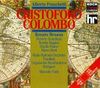Alberto Franchetti: Cristoforo Colombo (Opern-Gesamtaufnahme)