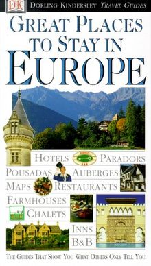 Great Places to Stay in Europe (EYEWITNESS TRAVEL GUIDE)