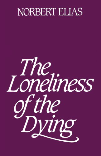 The Loneliness of the Dying