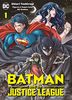Batman und die Justice League: Bd. 1