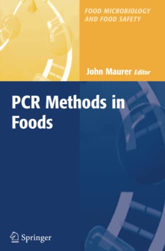 PCR Methods in Foods (Food Microbiology and Food Safety)