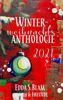 Winter Weihnachtsanthologie 2021