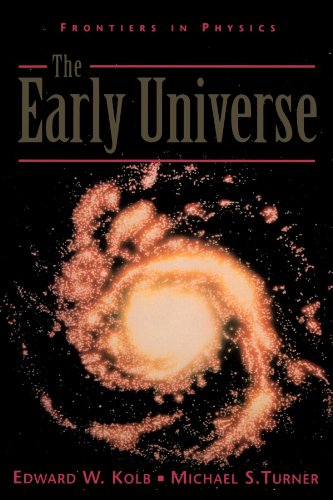 The Early Universe (Frontiers in Physics)