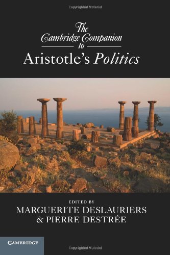 The Cambridge Companion to Aristotle's Politics (Cambridge Companions to Philosophy)