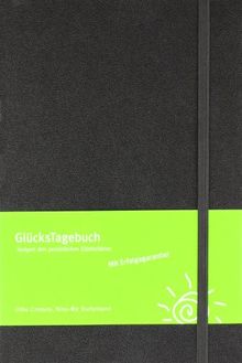 GlücksTagebuch (schwarz): Steigert den persönlichen Glücksfaktor.